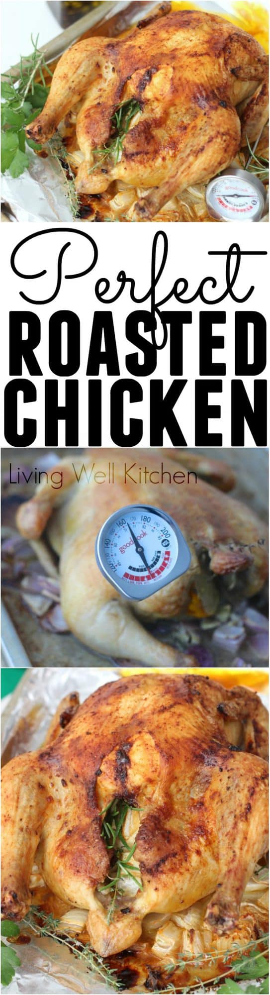Perfect Roasted Chicken | Living Well Kitchen